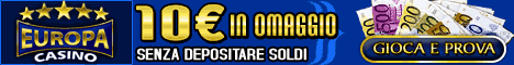 Europa Casin� online - Gioca subito con 10� di bonus gratis!